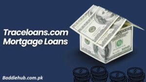 How Traceloans.com Mortgage Loans Simplifies Your Journey