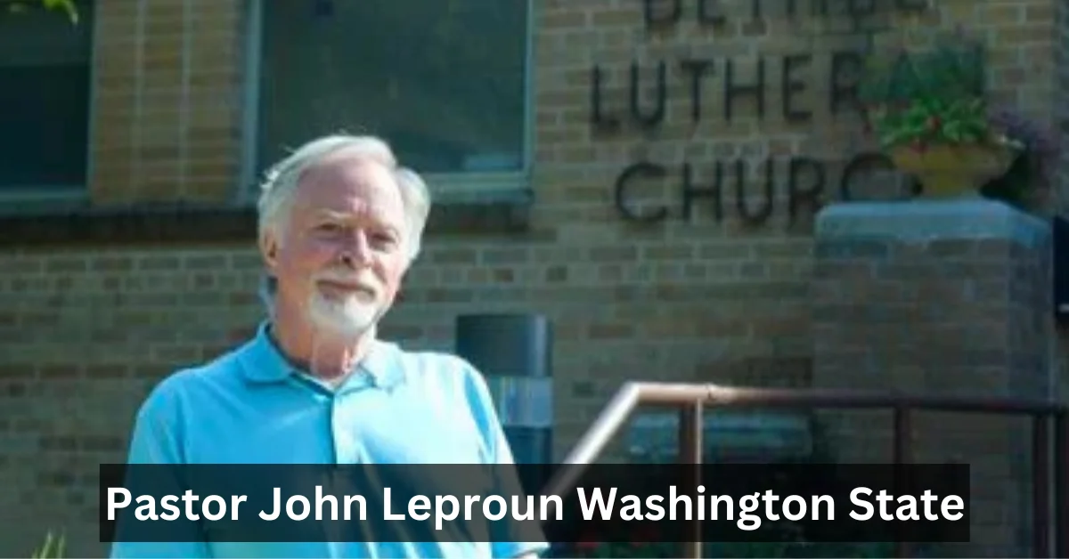 Pastor John Leproun Washington State A Spiritual Leader with a Purpose